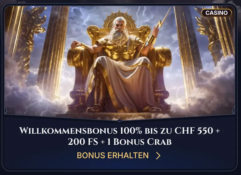 “Cazeus Casino Willkommensbonus” “Zeus Willkommensbonus 100% bis 550 CHF und 200 Freispiele”